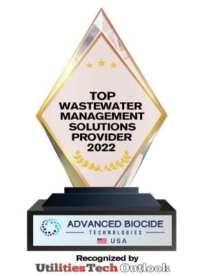 Advanced Biocide Technologies | Top Waste Water Management Solutions Companies-2022 Top 10 Waste Water Management Solutions Companies - 2022