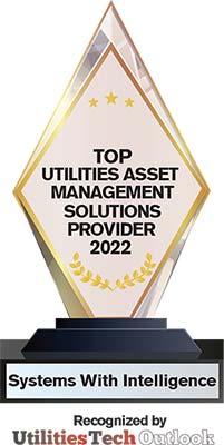Systems With Intelligence | Top Utilities Asset Management Solutions Companies -2022 Top 10 Utilities Asset Management Solutions Companies - 2022