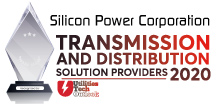 Silicon Power Corporation | Top Transmission and Distribution Solution Companies-2020 Top 10 Transmission and Distribution Solution Companies - 2020